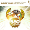 A World Beyond (FSOE 550 Anthem)