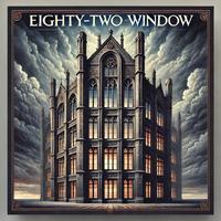 Eighty-Two Windows