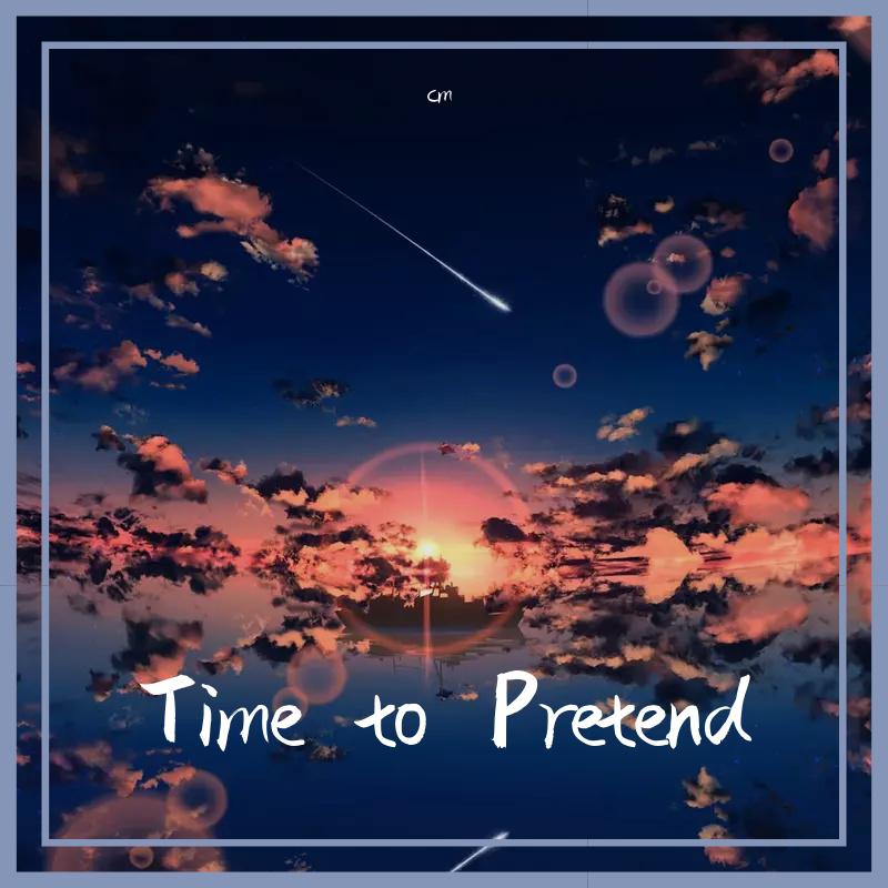 Time to Pretend