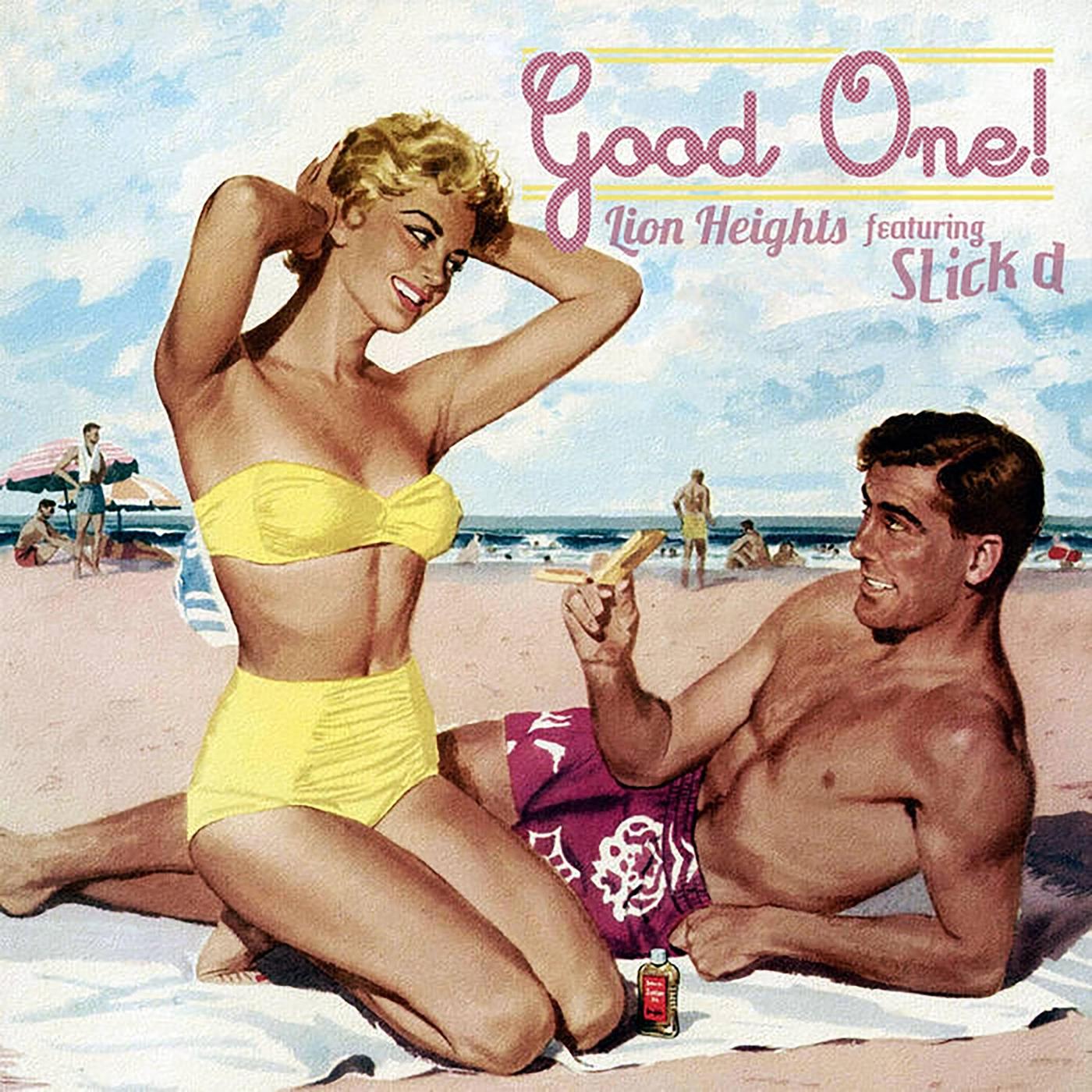 Good One (feat. Slik D)