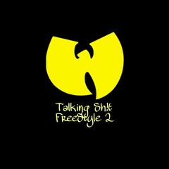 Taking Sh！t Freestyle 2