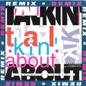 Talkin' About (Remix)专辑