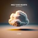 melt our hearts专辑