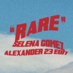 Rare (Alexander 23 Edit)专辑