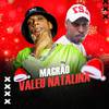 Mc Douglinhas BDB - Magrão Valeu Natalina