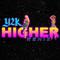 Higher (Y2K Remix)专辑