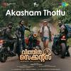 Ranjin Raj - Akasham Thottu (From 