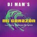 Mi corazon (feat. Tony Gomez & Lynn) - Single专辑