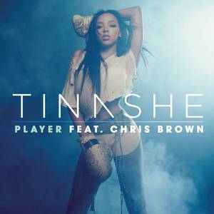 Tinashe Chris Brown - Player （升3半音）