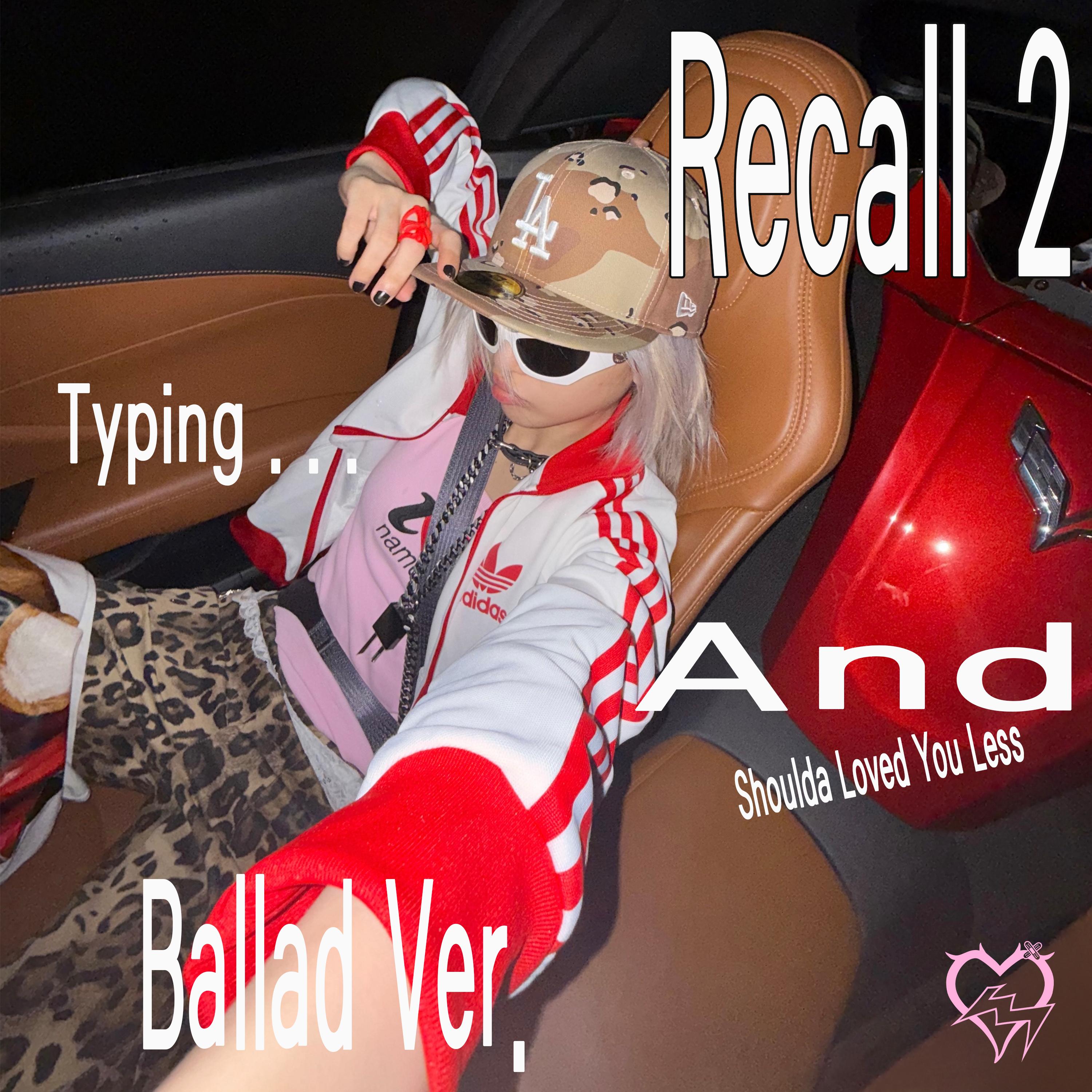 Recall 2专辑