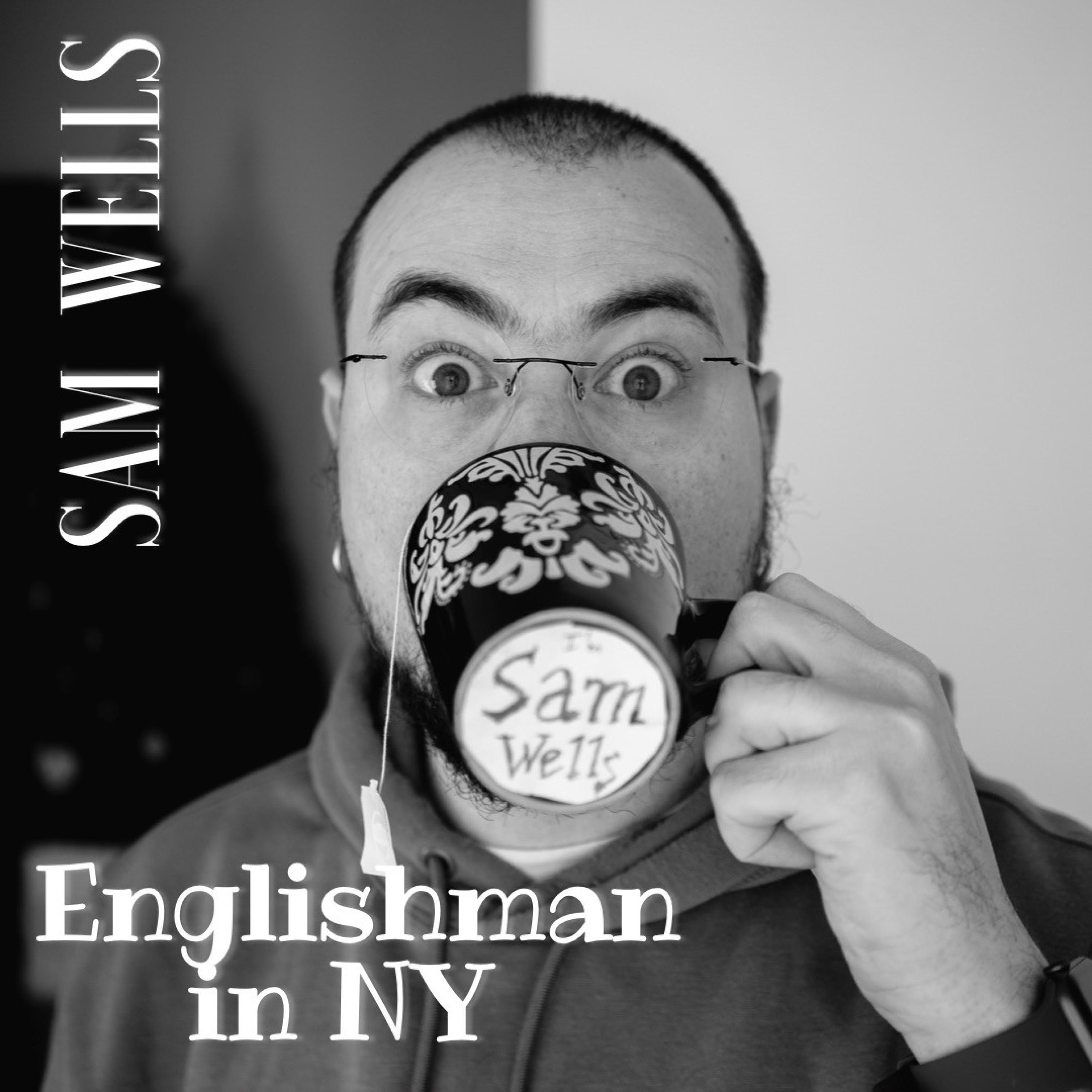 Sam Wells - Englishman In New York