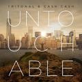 Untouchable (Remixes)
