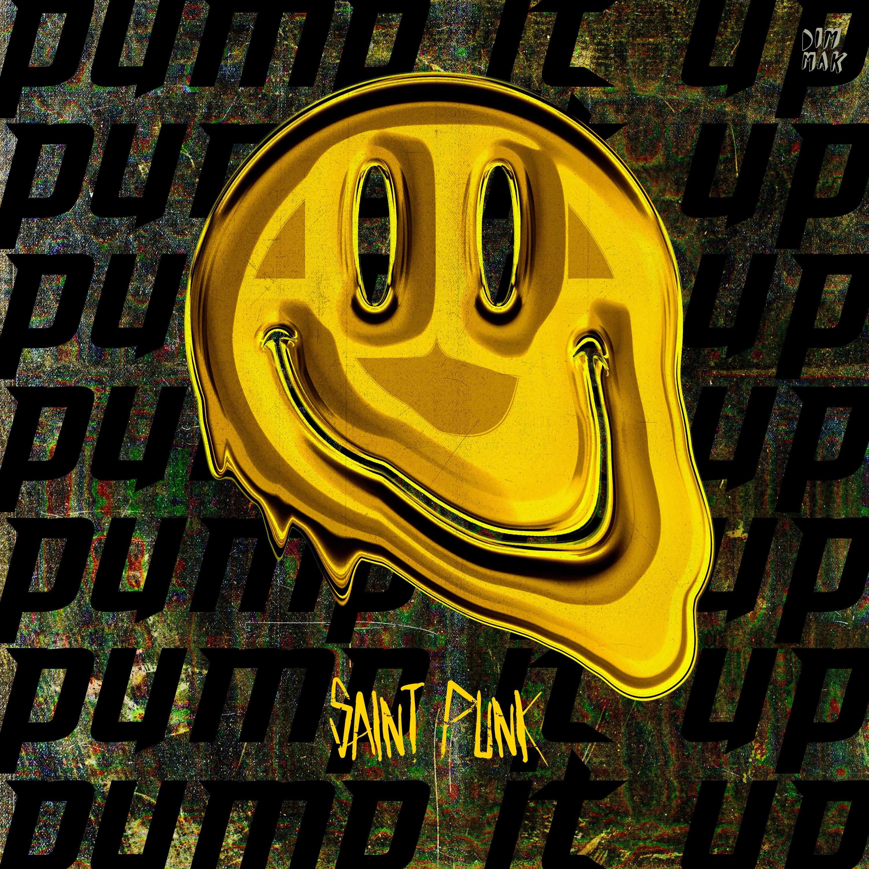 SAINT PUNK - Pump It Up (Extended Mix)