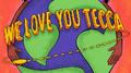 We Love You Tecca