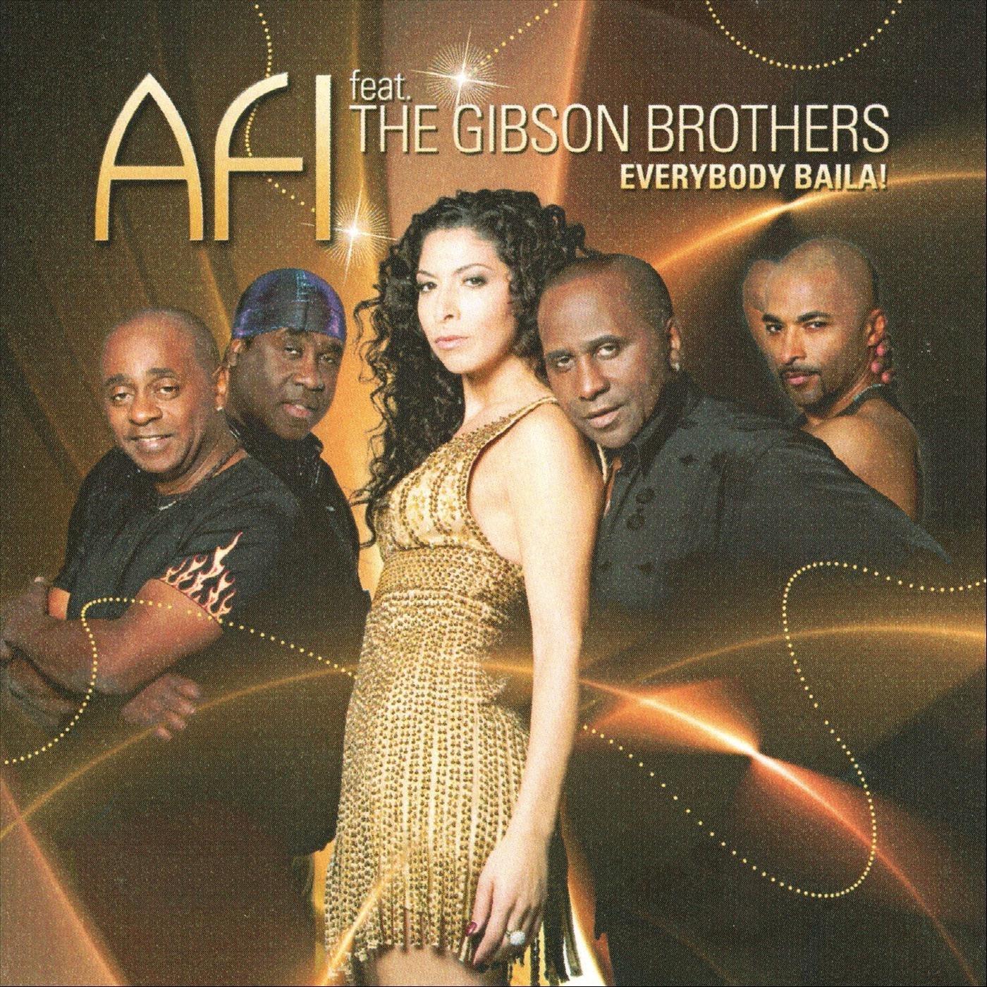 Everybody Baila (feat. the Gibson Brothers)