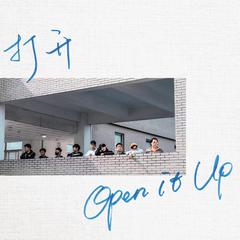 打开/ Open it Up