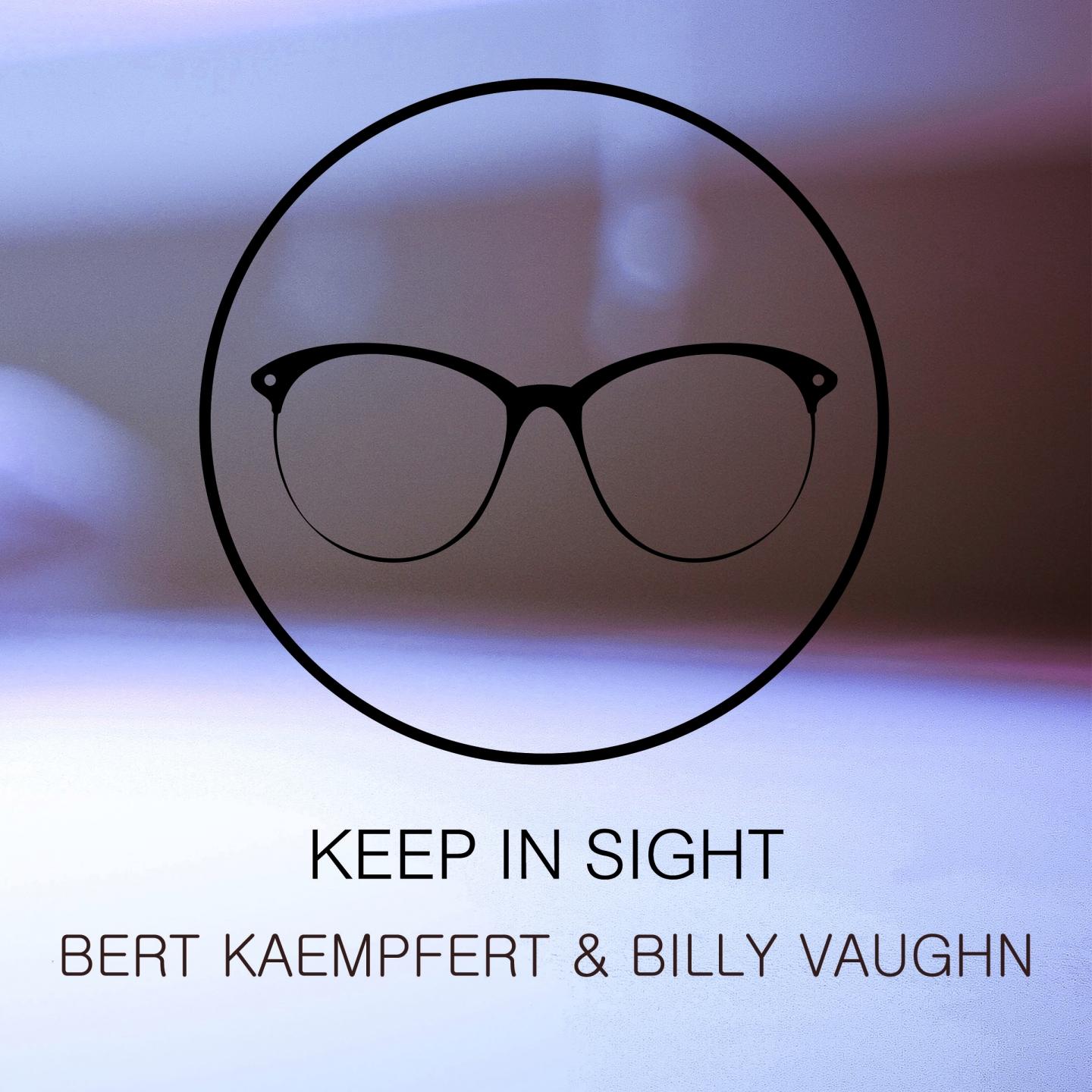Keep In Sight