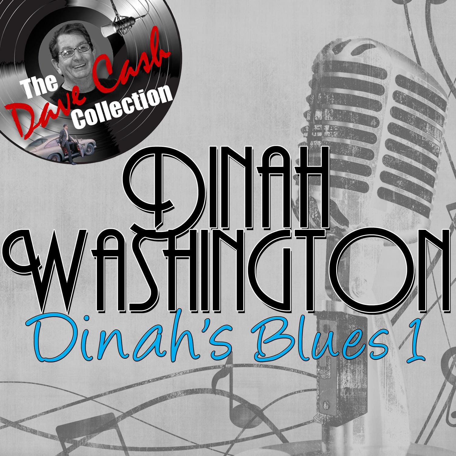 Dinah's Blues 1 - [The Dave Cash Collection]专辑