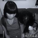 Dream 2专辑