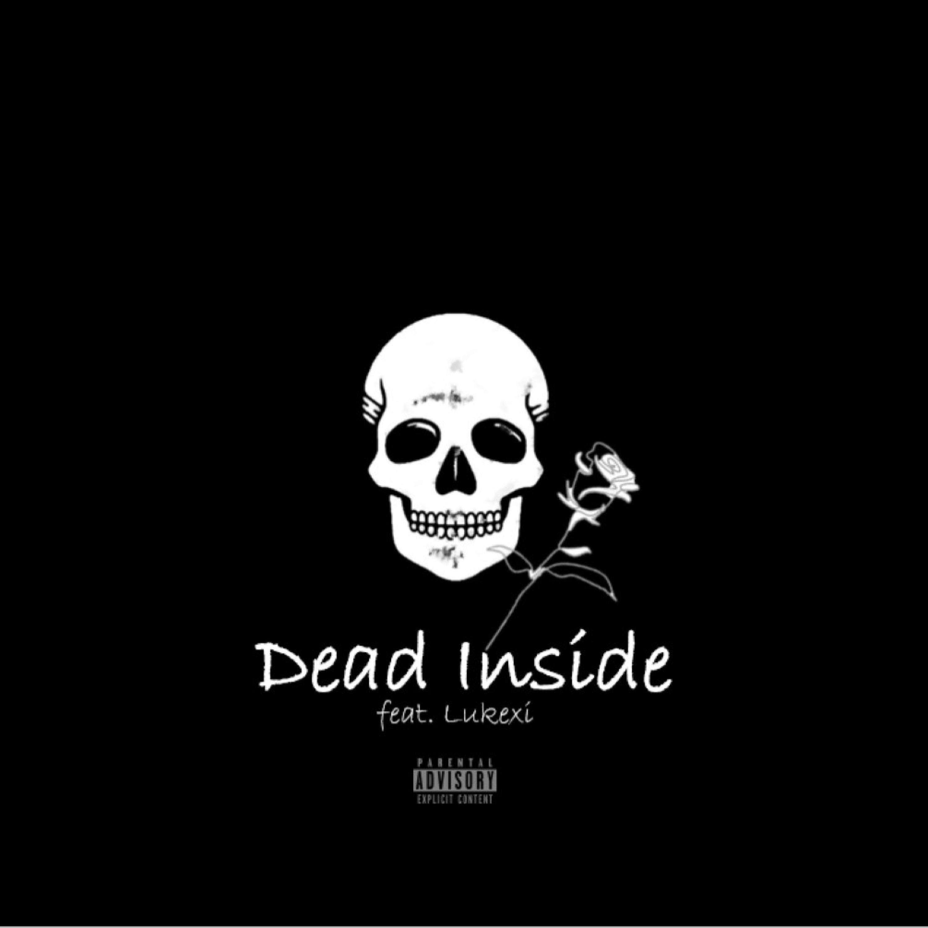Dead Inside (feat. Lukexi)