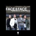Face II Face专辑