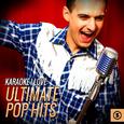 Karaoke I Love: Ultimate Pop Hits