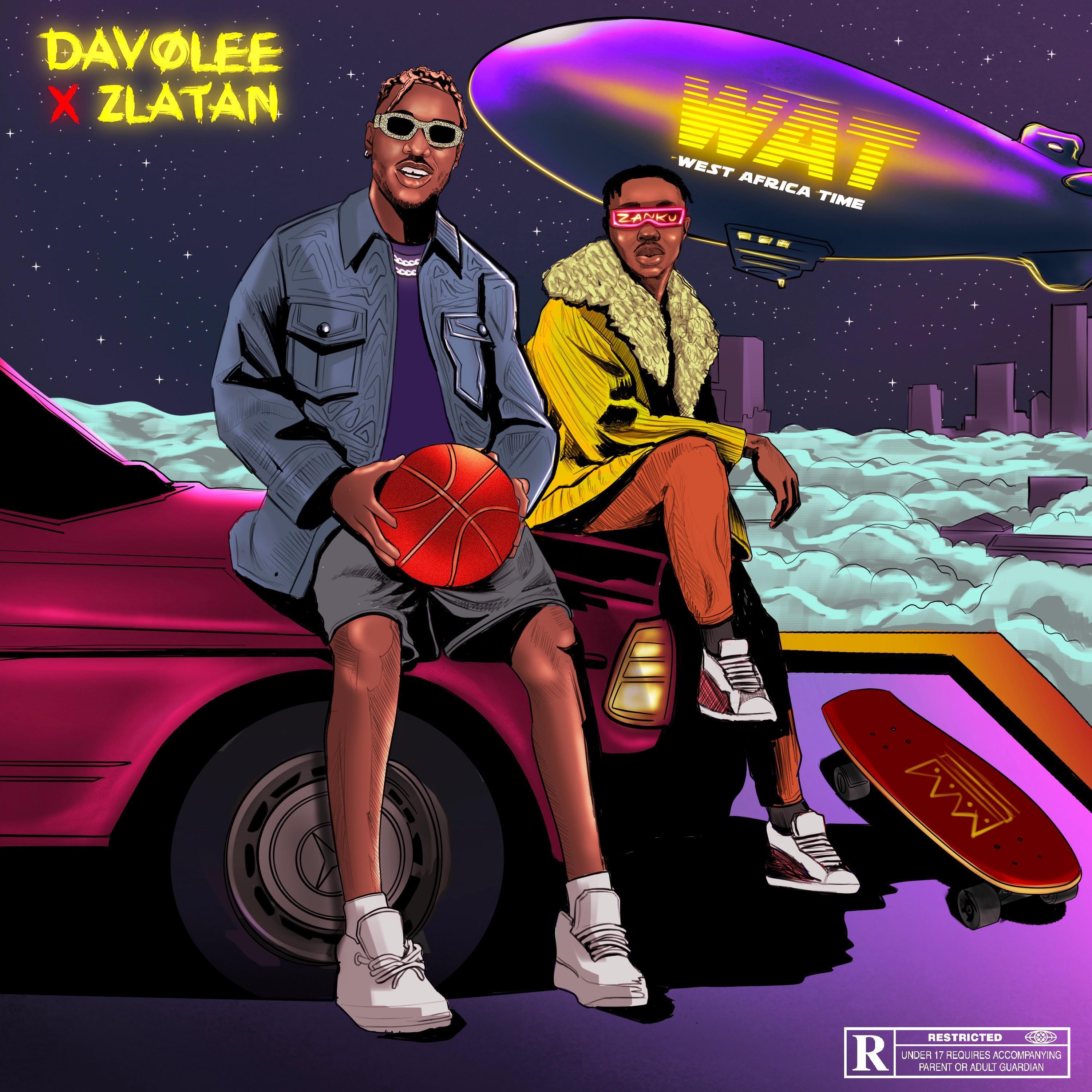 Davolee - West Africa Time (feat. Zlatan)