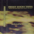 Sweet Sticky Thing Mixtape