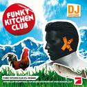 Funky Kitchen Club (I'll Remain)专辑