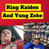 King Kaiden - No Matter
