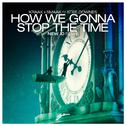 How We Gonna Stop The Time (NEW_ID Remix)专辑