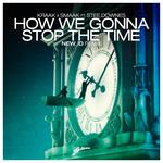 How We Gonna Stop The Time (NEW_ID Remix)专辑