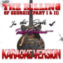 The Killing of Georgie (Part I & II) [In the Style of Rod Stewart] [Karaoke Version] - Single专辑