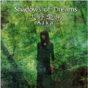 Shadows of Dreams专辑
