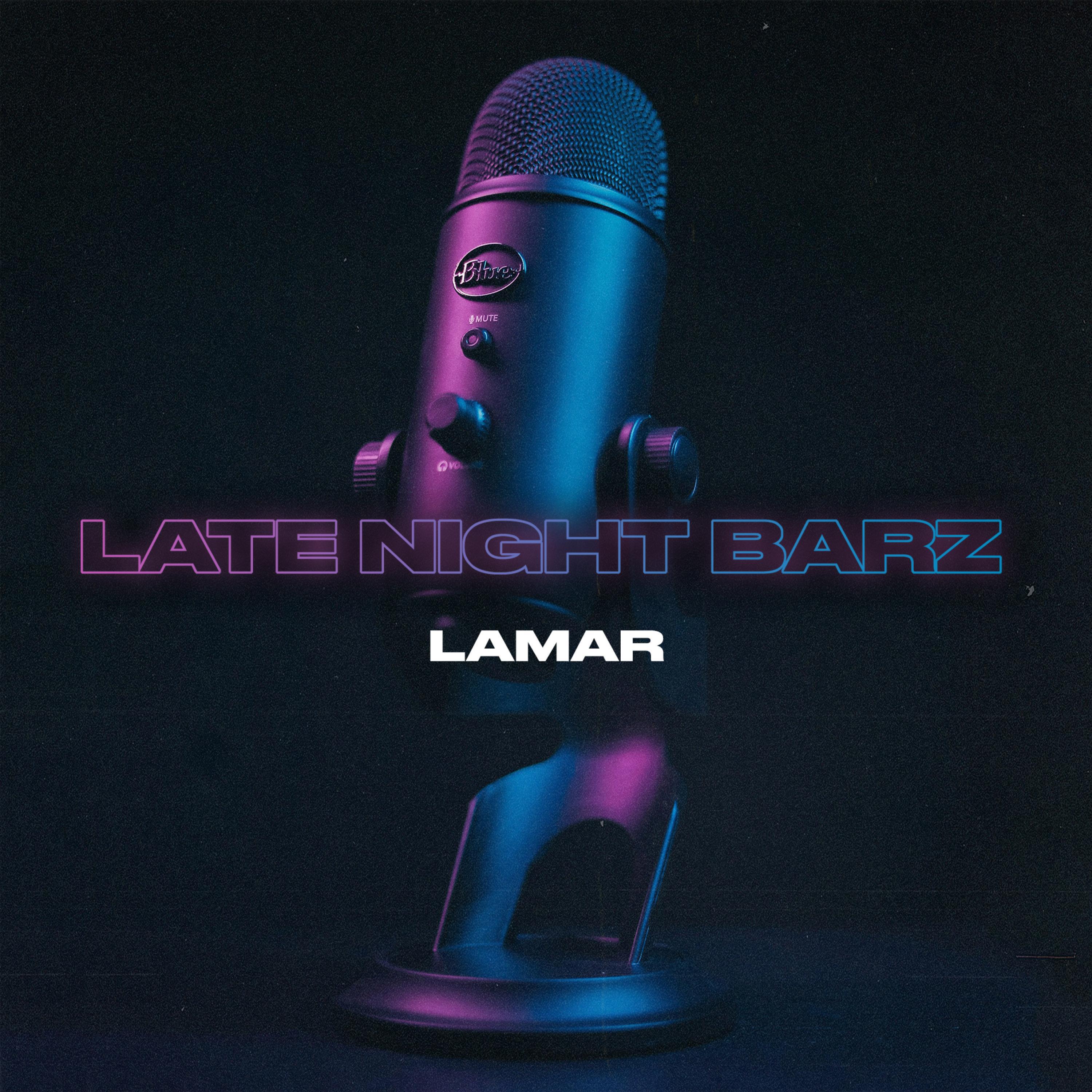 Lamar - Late Night Barz