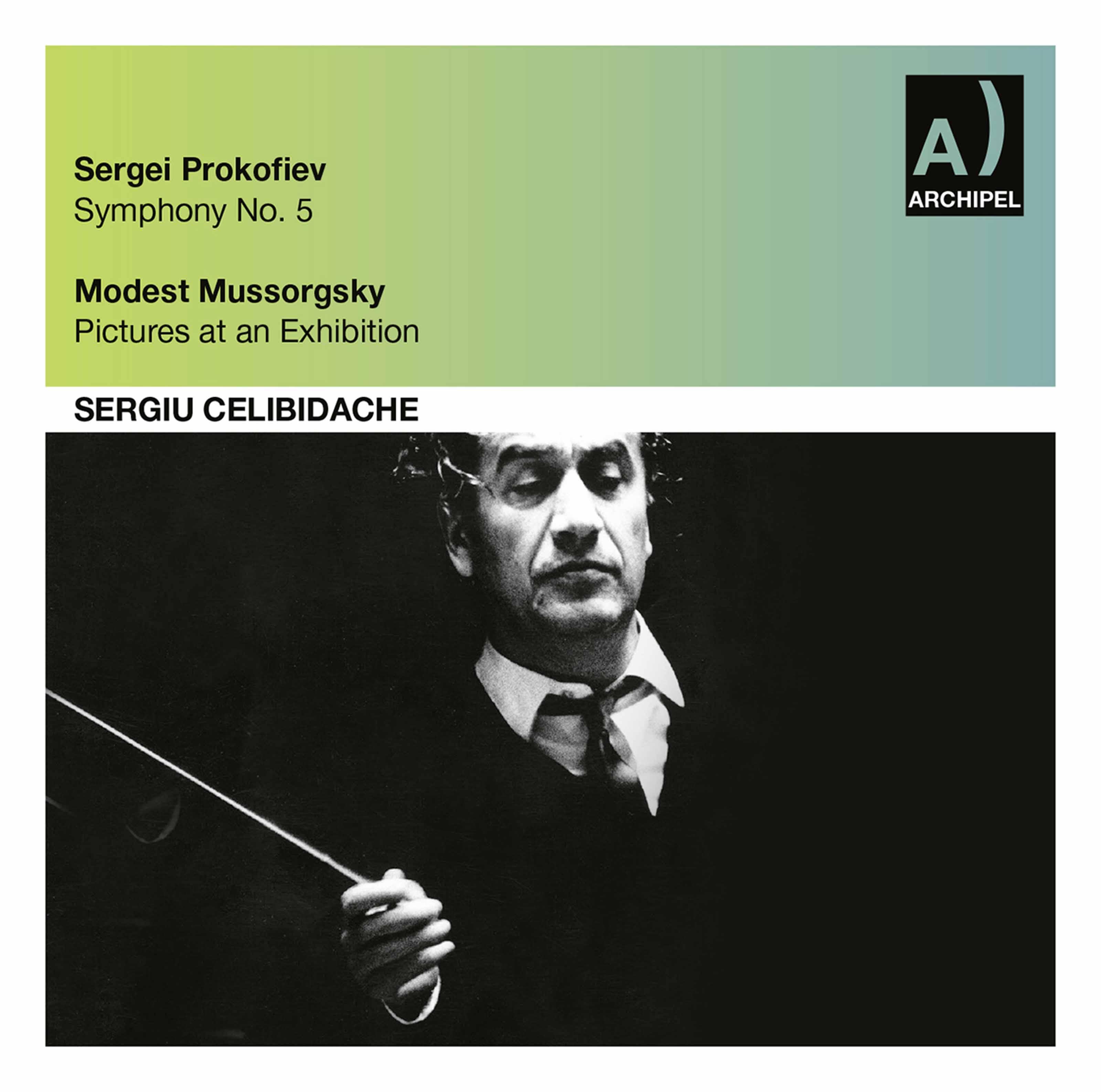 Prokofiev: Symphony No. 5 in B-Flat Major, Op. 100 – Mussorgsky: Pictures at an Exhibition (Live)