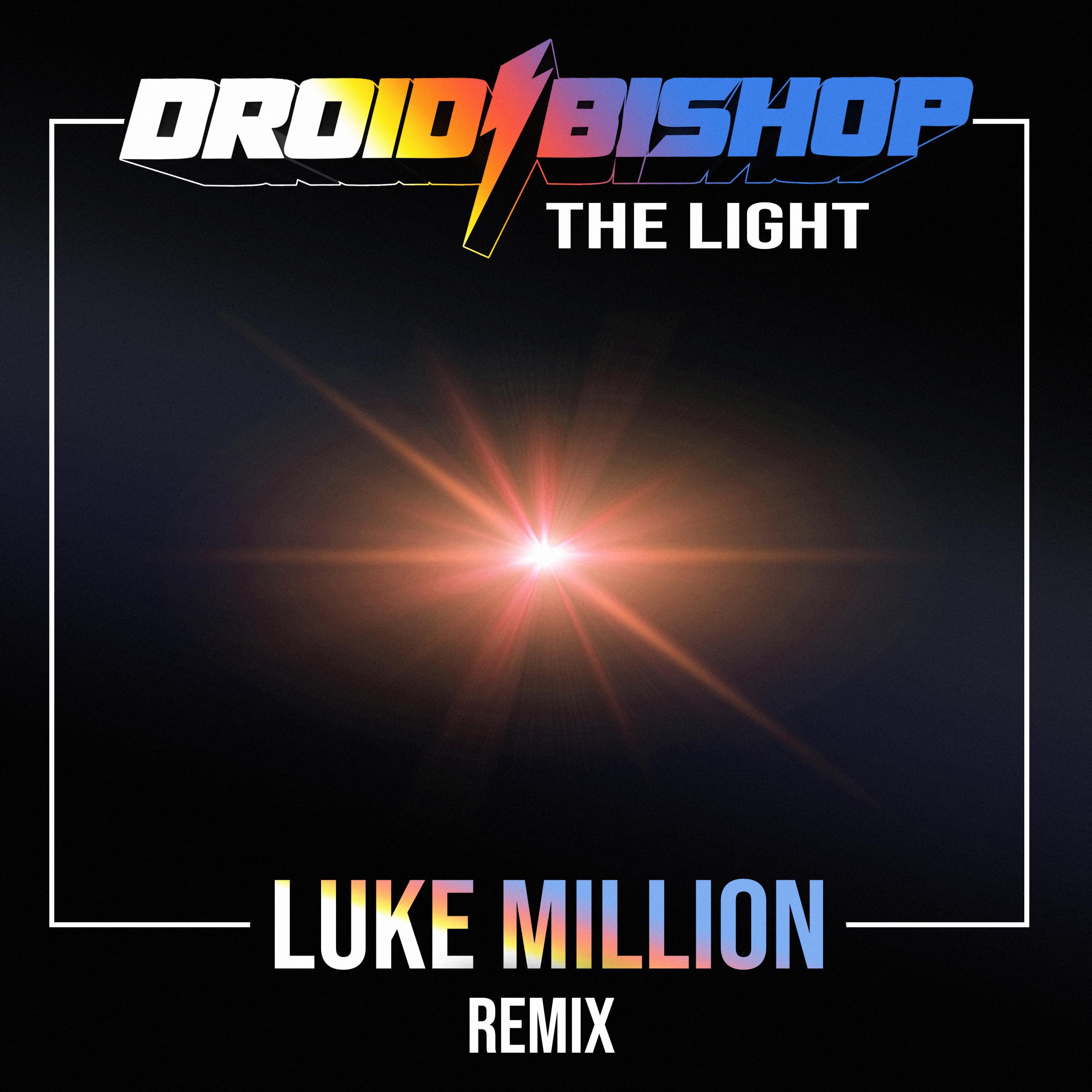 The Light (Luke Million remix)