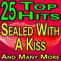 25 Hits Sealed With A Kiss And Many More专辑