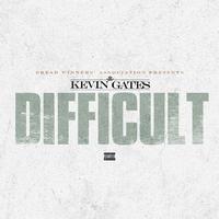 Kevin Gates - Difficult (Instrumental) 原版无和声伴奏