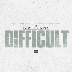 Kevin Gates - Difficult (Instrumental) 原版无和声伴奏 （降3半音）