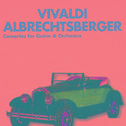 Vivaldi - Albrechtsberger专辑