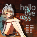 Hello&Bye Days专辑