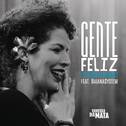 Gente Feliz (Sinceridade)专辑