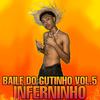 Gutoo - Baile do Gutinho Vol, 5. Inferninho