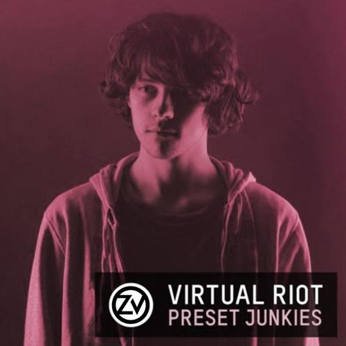  Preset Junkies (Zero Venture Remix) 专辑