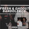 Ghoost - Bandoleros