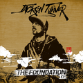 Jackson Turner - The Foundation