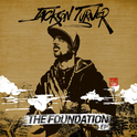 Jackson Turner - The Foundation专辑