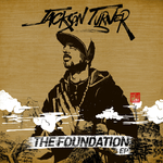 Jackson Turner - The Foundation专辑