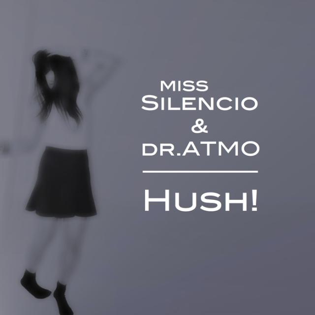 Hush!
